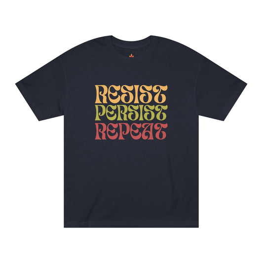 RESIST PERSIST REPEAT Unisex Classic Tee (2 colors)