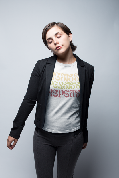RESIST PERSIST REPEAT Feminine Fit Empowerment Tee (4 colors)